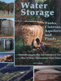 waterstorage Water Storage:  Tanks, Cisterns, Aquifers, and Ponds